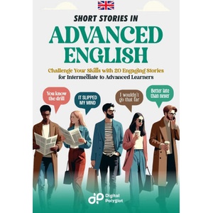 Short Stories in Advanced English (2025)