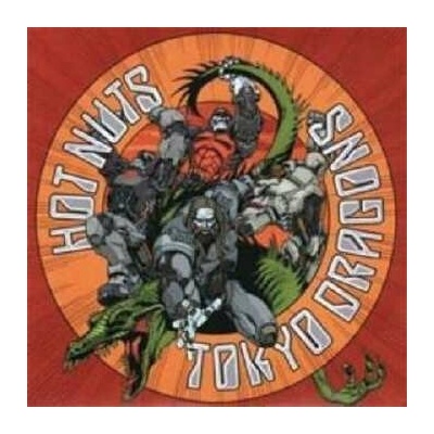 Tokyo Dragons: Hot Nuts CD