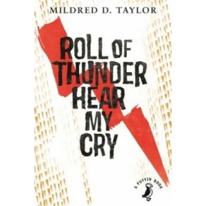 Roll of Thunder, Hear My Cry | Mildred D. Taylor, David Kearney (2014)