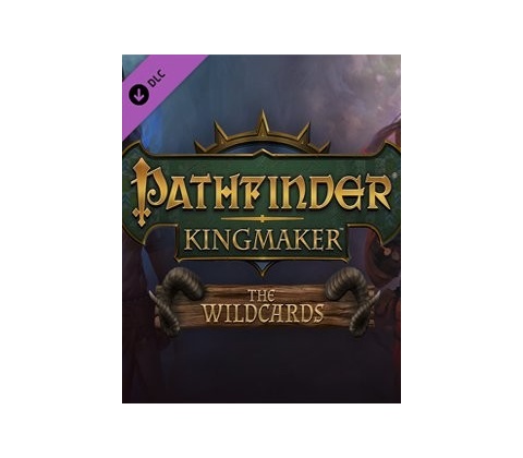Pathfinder: Kingmaker The Wildcards