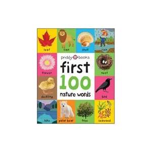 First 100 Nature Words | PRIDDY ROGER (ISBN: 9781838992002)