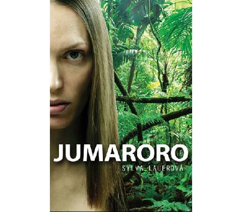 Jumaroro - Sylva Lauerová