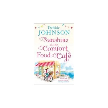 Image 1 of Sunshine at the Comfort Food Cafe | Debbie Johnson