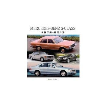 Mercedes-Benz S-Class 1972-2013 - Taylor James
