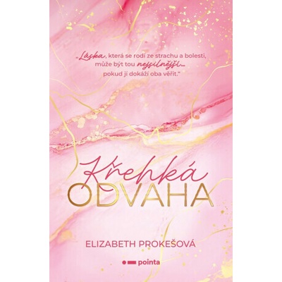 Křehká odvaha