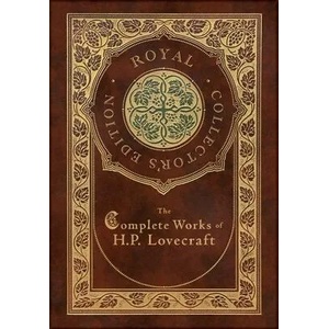 The Complete Works of H. P. Lovecraft (ISBN: 9781774378472)