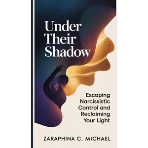 Under Their Shadow | Zaraphina C. Michael (2025)