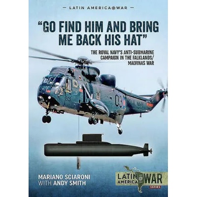 Go Find Him and Bring Me Back His Hat" | Andy Smith