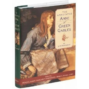 Annotated Anne of Green Gables | L M Montgomery (ISBN: 9780195104288)