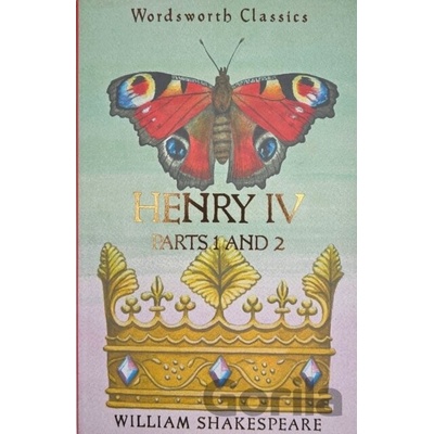 Henry IV Parts 1 & 2 - Wordsworth Classics - William Shakespeare