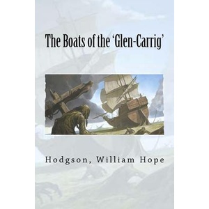 The Boats of the 'Glen-Carrig' | Hodgson William Hope (ISBN: 9781973832324)