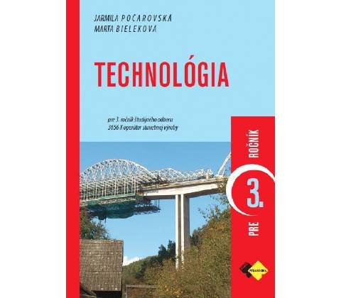 Technológia pre 3. ročník operátor