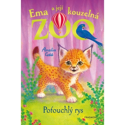 Ema a její kouzelná zoo - Poťouchlý rys - Amelia Cobb