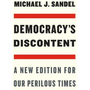 Democracy's Discontent | Michael J. Sandel (ISBN: 9780674270718)