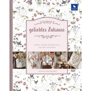 geliebtes Zuhause | Kerstin Heß, Viktoria Egert (ISBN: 9783940193698)