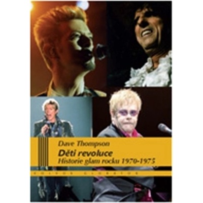 Děti revoluce - Dave Thompson