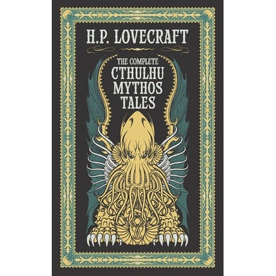 The Complete Cthulhu Mythos Tales