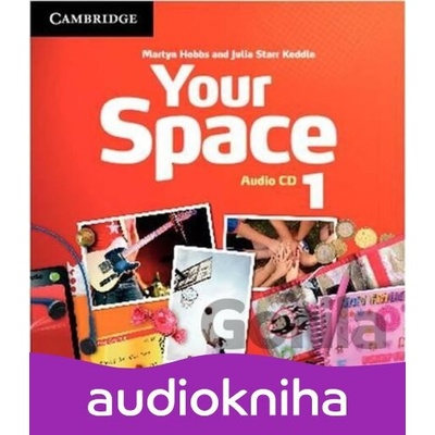 Your Space 1 Class Audio CDs 3 - Hobbs, Martyn & Starr Keddle, Julia Publisher: Cambridge University Press