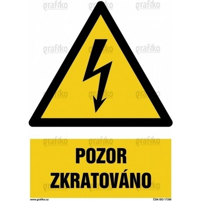 Grafiko | Pozor - elektrické zařízení - Text obrázku Pozor zkratováno, Materiál Samolepící PVC folie, Rozměr 105x74mm
