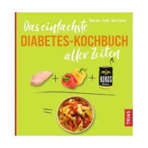 Das einfachste Diabetes-Kochbuch aller Zeiten | Anne Iburg (2024)