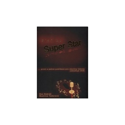 Dobiáš Dan,Todorová Beatrice - Staň se Superstar 2 CD