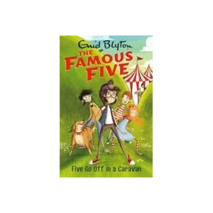 Famous Five: Five Go Off In A Caravan | Enid Blyton (ISBN: 9781444935066)