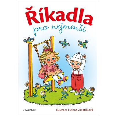 Říkadla pro nejmenší - Helena Zmatlíková - ilustrátor