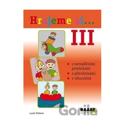 Hrajeme si...3