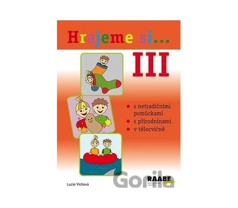 Hrajeme si...3
