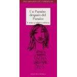 Reino de Cordelia S. L Un paraíso después del paraíso y otros 9 relatos eróticos: I Premio de Literatura Erótica Escrita por Mujeres Válgame Dios