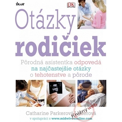 Otázky rodičiek - Catharine Parkerová-Littlerová
