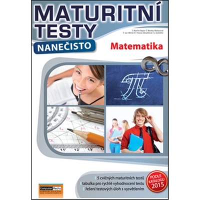 Maturitní testy nanečisto Matematika