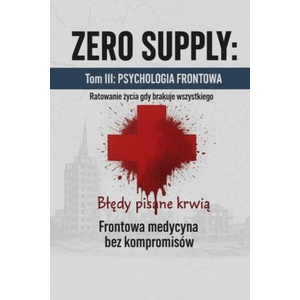 ZERO SUPPLY Tom III Psychologia Frontow (ISBN: 9788397781733)
