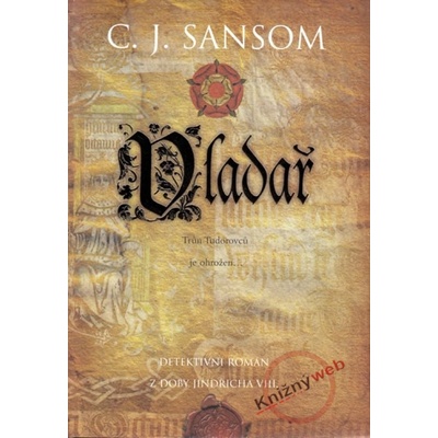 Vladař - C.J. Sansom