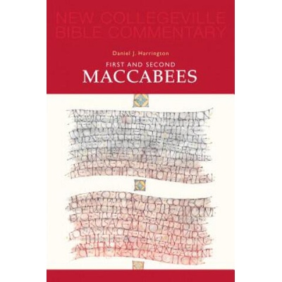 First and Second Maccabees | Daniel J. Harrington