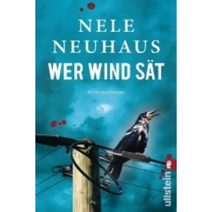 Wer Wind sät | Nele Neuhaus (2012)