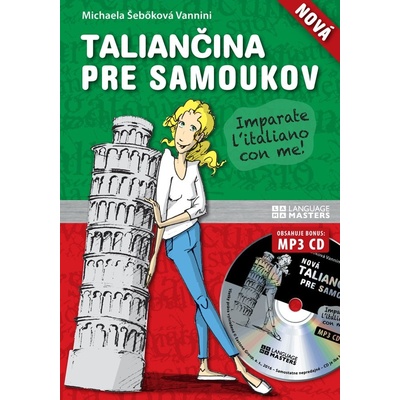 Nová taliančina pre samoukov + CD - Vannini Šebőková Michaela