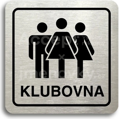 ACCEPT Piktogram klubovna V - stříbrná tabulka - černý tisk