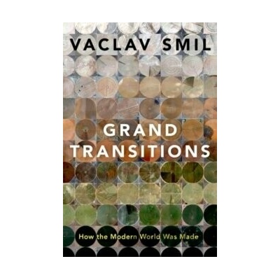 Grand Transitions - Vaclav Smil