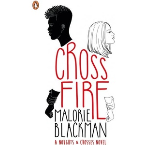 Crossfire | Malorie Blackman (ISBN: 9780241388440)