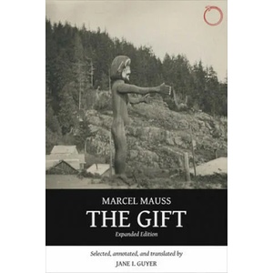 Gift - Expanded Edition | Marcel Mauss (ISBN: 9780990505006)