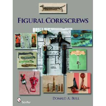 Figural Corkscrews | Donald Bull