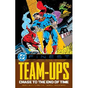 DC FINEST TEAM UPS CHASE TO THE END OF T | Bob Haney (ISBN: 9781799500827)