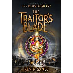 The Traitor's Blade (ISBN: 9781534484573)