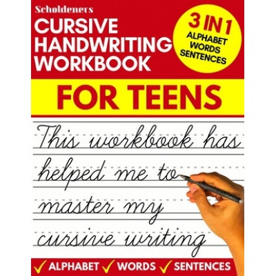Cursive handwriting workbook for teens: cursive writing practice workbook for teens, tweens and young adults (beginners cursive workbooks / cursive te