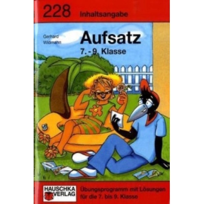 Inhaltsangabe. Aufsatz 7. -9. Klasse, A5-Heft