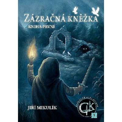Zázračná Kněžka - Jiří Mikulík