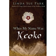 When My Name Was Keoko Park Linda SuePaperback