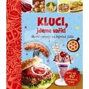 Kluci, jdeme vařit!