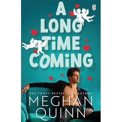 A Long Time Coming - Meghan Quinn